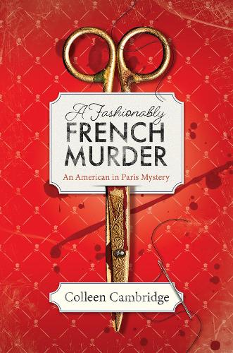 Бумажная книга «A Fashionably French Murder», автор Коллин Кембридж - фото №1