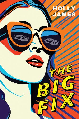 Паперова книга «The Big Fix», автор Голлі Джеймс - фото №1