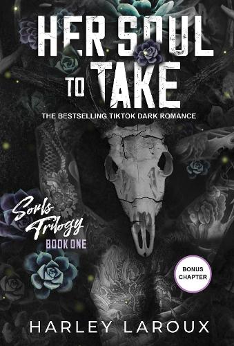 Бумажная книга «Her Soul to Take: A Paranormal Dark Academia Romance», автор Харли Ларю - фото №1