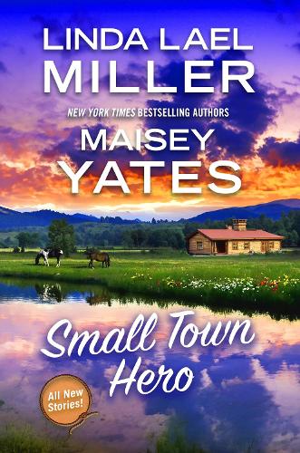 Паперова книга «Small Town Hero», авторів Лінда Лаєл Міллер, Мейзі Йейтс - фото №1