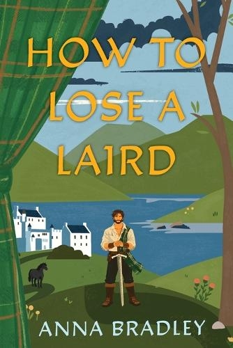 Бумажная книга «How to Lose a Laird», автор Анна Брэдли - фото №1