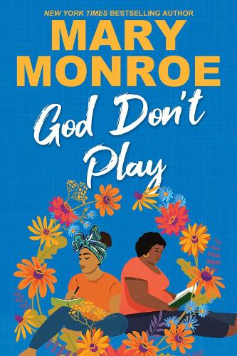 Бумажная книга «God Don't Play», автор Мэри Монро - фото №1