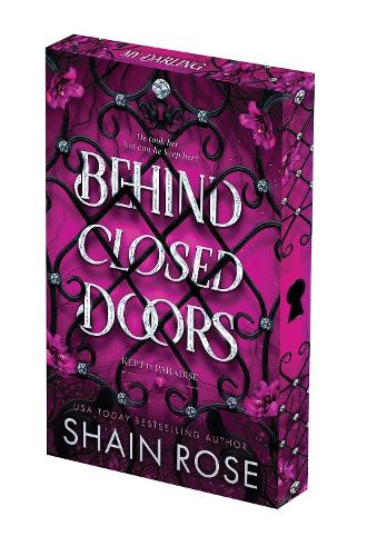 Бумажная книга «Behind Closed Doors: Deluxe Limited Edition», автор Шайн Роуз - фото №1