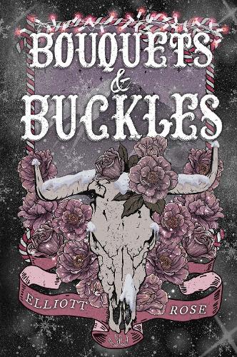 Бумажная книга «Bouquets and Buckles», автор Эллиотт Роуз - фото №1