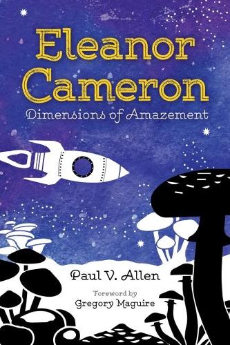 Бумажная книга «Eleanor Cameron: Dimensions of Amazement», автор Пол В. Аллен - фото №1
