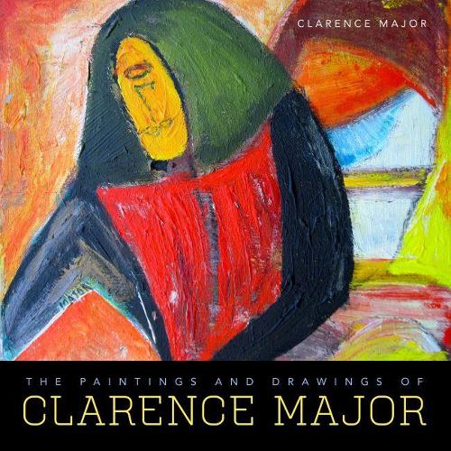 Бумажная книга «The Paintings and Drawings of Clarence Major», автор Кларенс Мейджор - фото №1