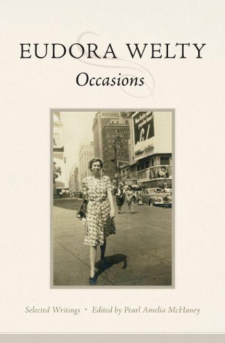 Бумажная книга «Occasions: Selected Writings», автор Юдора Уэлти - фото №1