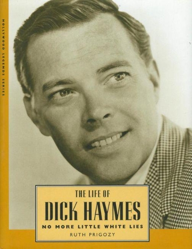 Бумажная книга «The Life of Dick Haymes: No More Little White Lies», автор Рут Пригози - фото №1