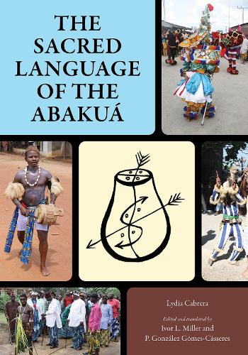 Бумажная книга «The Sacred Language of the Abakuá», автор Лидия Кабрера - фото №1