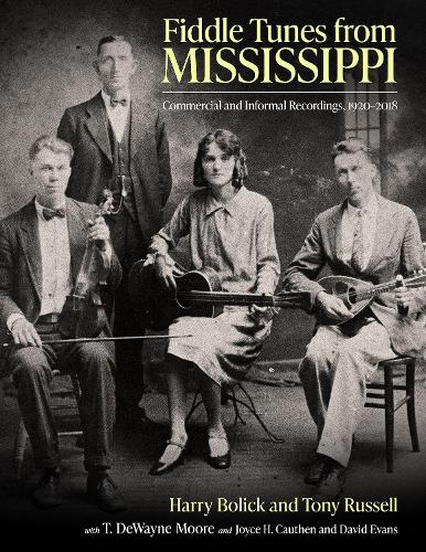 Бумажная книга «Fiddle Tunes from Mississippi: Commercial and Informal Recordings, 1920-2018», автор Гарри Болик - фото №1
