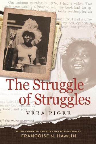 Бумажная книга «The Struggle of Struggles», авторов Франсуаза Н. Хэмлин, Вера Пиги - фото №1