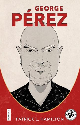 Бумажная книга «George Pérez», автор Патрик Л. Гамильтон - фото №1