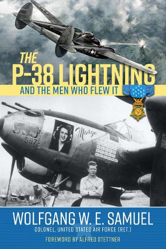 Бумажная книга «The P-38 Lightning and the Men Who Flew It», автор Вольфганг В. Э. Самуэль - фото №1