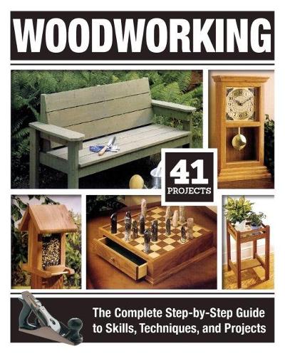 Бумажная книга «Woodworking: The Complete Step-By-Step Guide to Skills, Techniques, and Projects», автор Том Карпентер - фото №1