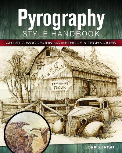 [object Object] «Pyrography Style Handbook: Artistic Woodburning Methods and 12 Step-by-Step Projects», автор Лора С. Айріш - фото №1