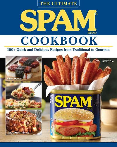 Бумажная книга «The Ultimate Spam Cookbook: 100+ Quick and Delicious Recipes from Traditional to Gourmet», автор Hormal Foods - фото №1