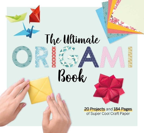 Бумажная книга «The Ultimate Origami Book: 20 Projects and 184 Pages of Super Cool Craft Paper», автор Ларусс - фото №1