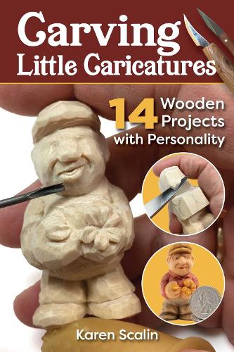 Паперова книга «Carving Little Caricatures: 14 Wooden Projects with Personality», автор Карен Скалін - фото №1