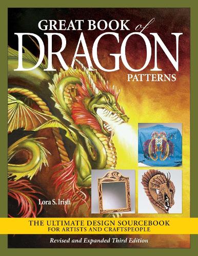 [object Object] «Great Book of Dragon Patterns, Revised and Expanded Third Edition», автор Лора С. Айріш - фото №1