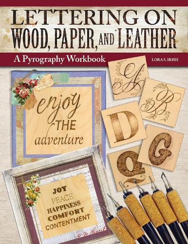 Бумажная книга «Lettering on Wood, Paper, and Leather: A Pyrography Workbook», автор Лора С. Айриш - фото №1