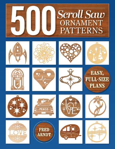 Паперова книга «500 Patterns for Woodworking, Laser Cutting, and General Crafting: Full-Size Plans», автор Фред Арндт - фото №1