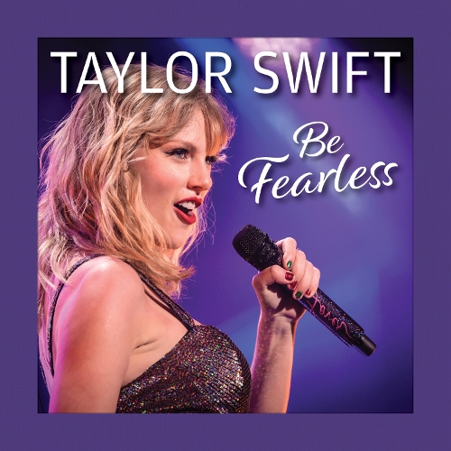 Бумажная книга «Taylor Swift Be Fearless», автор Грейс Петерсон - фото №1