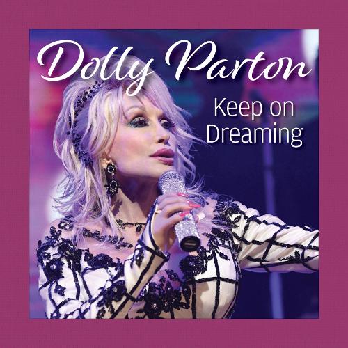 Бумажная книга «Dolly Parton Keep On Dreaming», автор Грейс Петерсон - фото №1