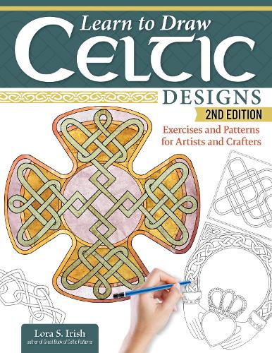 Бумажная книга «Learn to Draw Celtic Designs, 2nd Edition: Exercises and Patterns for Artists and Crafters», автор Лора С. Айриш - фото №1