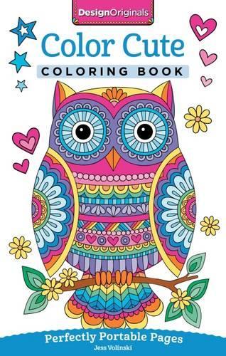 Бумажная книга «Color Cute Coloring Book: Perfectly Portable Pages», автор Джесс Волински - фото №1