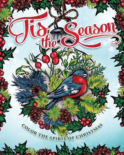 Бумажная книга «Tis the Season: A Christmas Spirit Coloring Book», автор Вероника Хью - фото №1