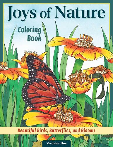 Бумажная книга «Joys of Nature Coloring Book: Beautiful Birds, Butterflies, and Blooms», автор Вероника Хью - фото №1