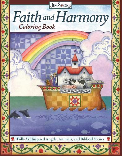 Бумажная книга «Faith and Harmony Coloring Book: Folk-Art Inspired Angels, Animals, and Biblical Scenes», автор Джим Шор - фото №1