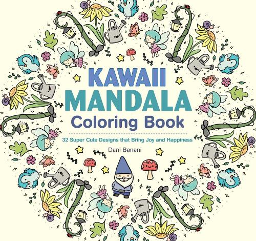 Бумажная книга «Kawaii Mandala Coloring Book: 32 Super Cute Designs that Bring Joy and Happiness», автор Дани Банани - фото №1