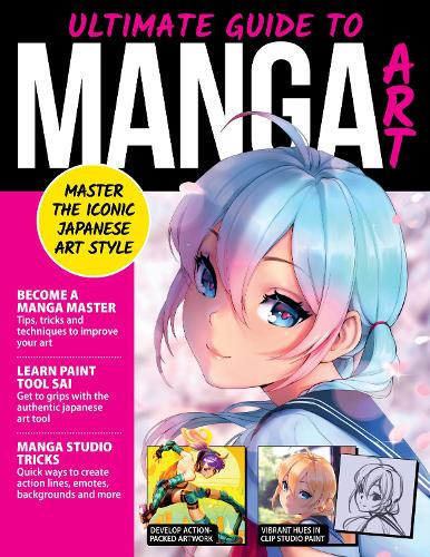 Бумажная книга «Ultimate Guide to Manga Art: Master the Modern Japanese Art Style», автор Эйприл Мэдден - фото №1