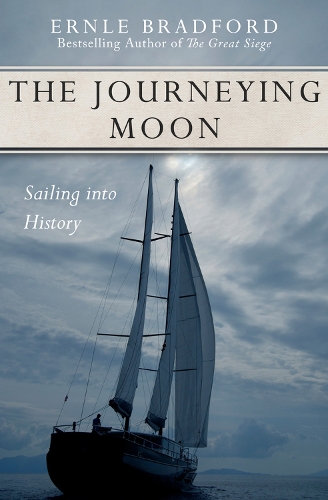 Бумажная книга «The Journeying Moon: Sailing into History», автор Эрнл Брэдфорд - фото №1
