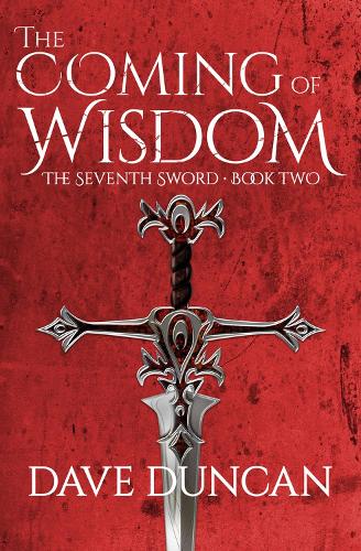 Бумажная книга «The Coming of Wisdom», автор Дэйв Дункан - фото №1