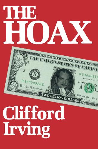 Бумажная книга «The Hoax: A Memoir», автор Клиффорд Ирвинг - фото №1