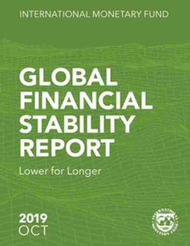 Бумажная книга «Global Financial Stability Report, October 2019: Lower for Longer», автор Международный Валютный Фонд - фото №1