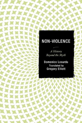 Паперова книга «Non-Violence: A History Beyond the Myth», автор Доменіко Лосурдо - фото №1