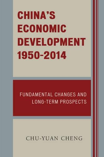 Паперова книга «China's Economic Development, 1950-2014: Fundamental Changes and Long-Term Prospects», автор Чу-юань Ченг - фото №1