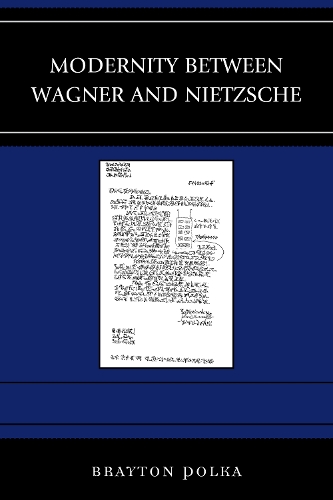 Бумажная книга «Modernity between Wagner and Nietzsche», автор Брейтон Полька - фото №1