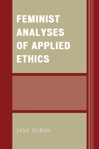 Паперова книга «Feminist Analyses of Applied Ethics», автор Джейн Дюран - фото №1