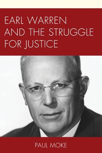 Бумажная книга «Earl Warren and the Struggle for Justice», автор Пол Мок - фото №1