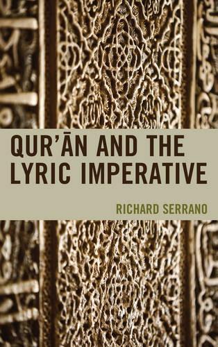 Бумажная книга «Qur'an and the Lyric Imperative», автор Ричард Серрано - фото №1