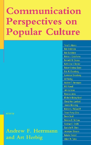 Паперова книга «Communication Perspectives on Popular Culture», авторів Ендрю Ф. Геррманн, Арт Гербіг - фото №1