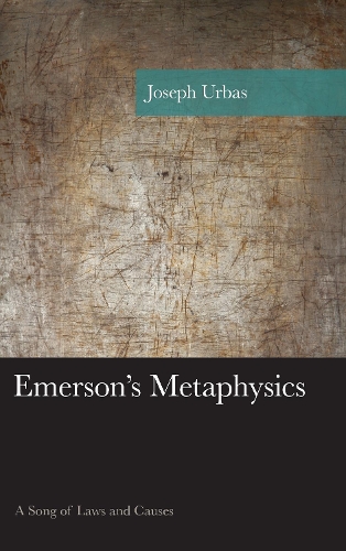 Бумажная книга «Emerson's Metaphysics: A Song of Laws and Causes», автор Джозеф Урбас - фото №1