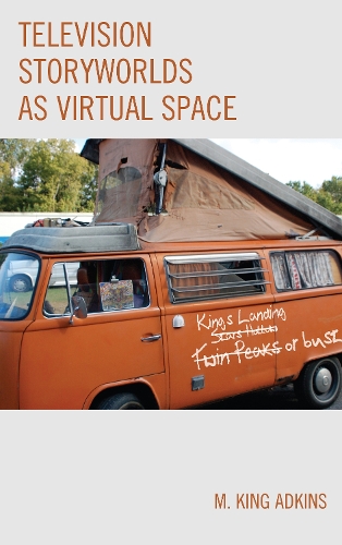 Бумажная книга «Television Storyworlds as Virtual Space», автор М. Кинг Адкинс - фото №1