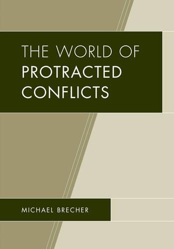 Бумажная книга «The World of Protracted Conflicts», автор Майкл Бречер - фото №1