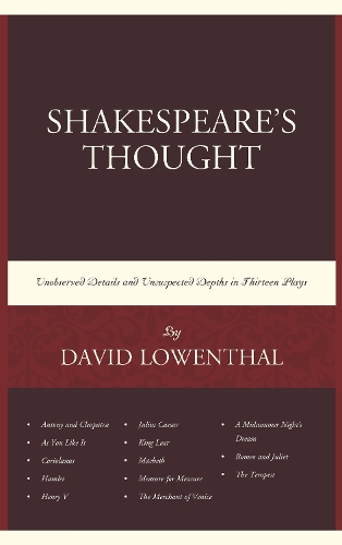 Бумажная книга «Shakespeare’s Thought: Unobserved Details and Unsuspected Depths in Eleven Plays», автор Дэвид Лоуэнталь - фото №1