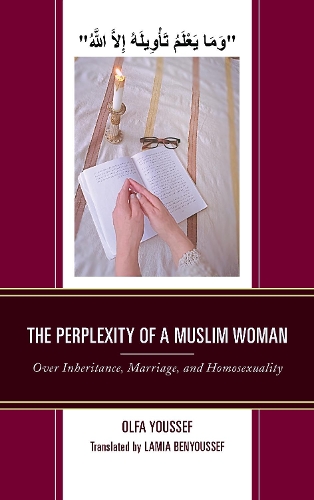 Паперова книга «The Perplexity of a Muslim Woman: Over Inheritance, Marriage, and Homosexuality», автор Олфа Юссеф - фото №1